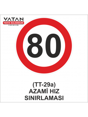 TT-29a AZAMİ HIZ SINIRLAMASI 80
